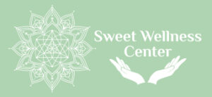 Sweet Wellness Center